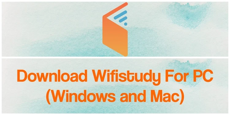 wifi study app for pc