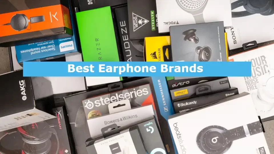 best earphone brands